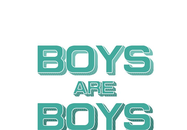 Boys are Boys