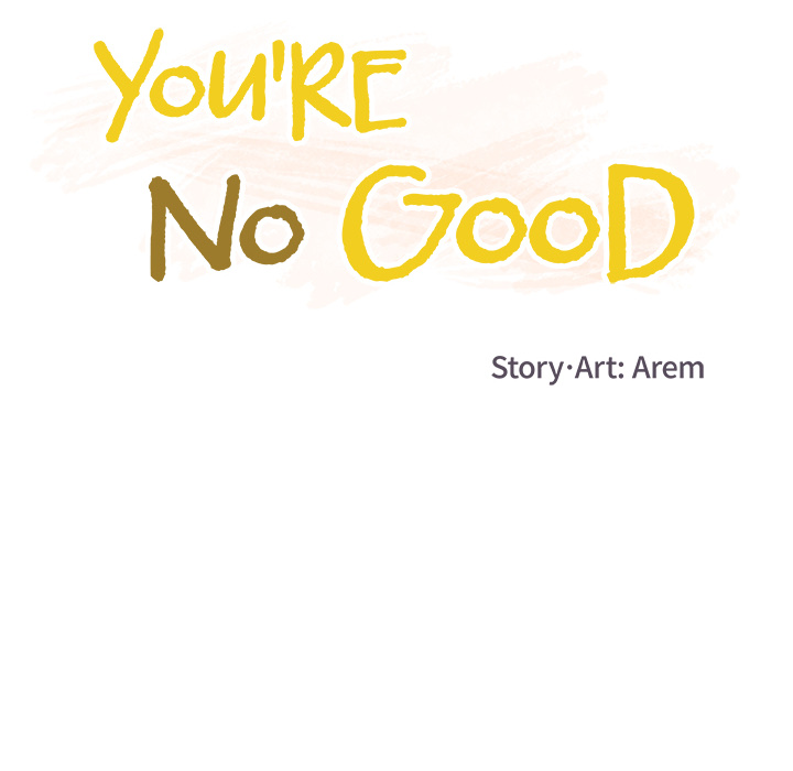 You’re No Good