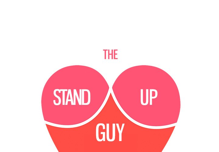 The Stand-up Guy