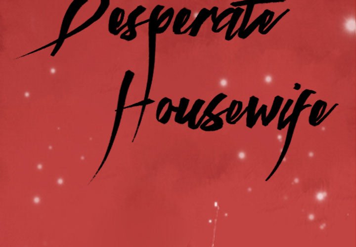 The Desperate Housewife