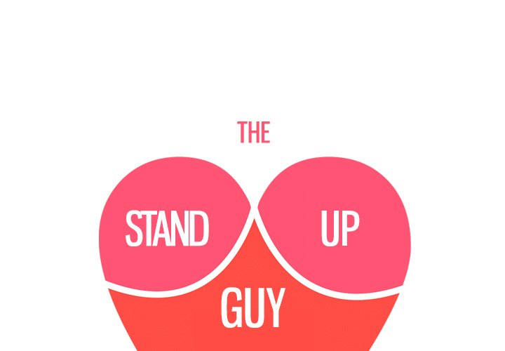 The Stand-up Guy