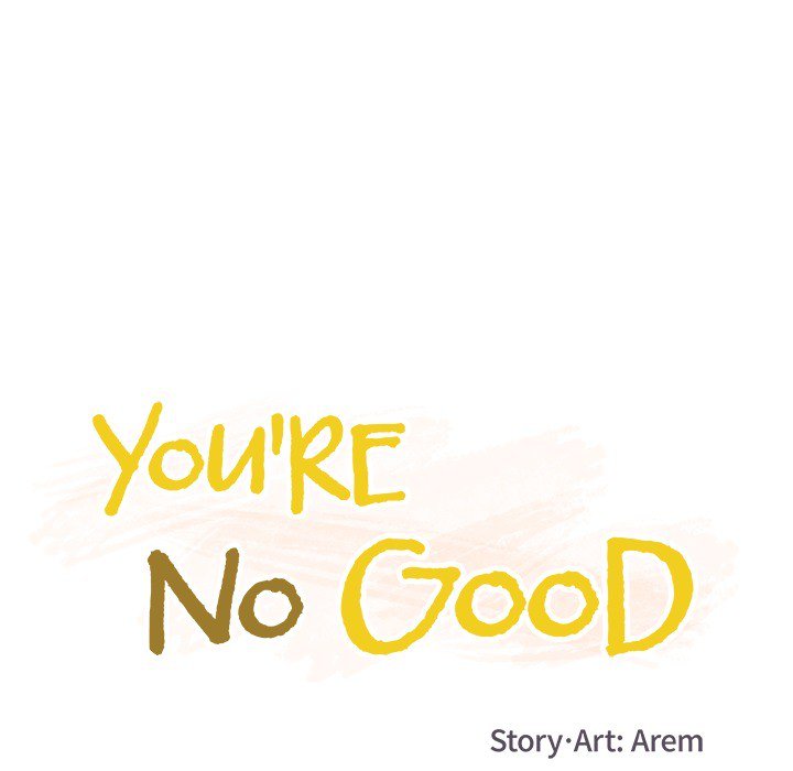 You’re No Good