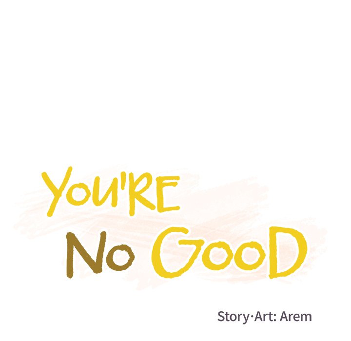 You’re No Good