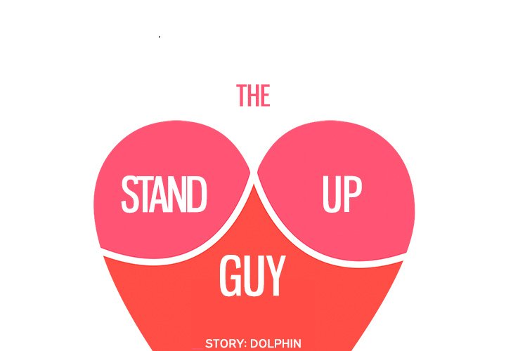 The Stand-up Guy