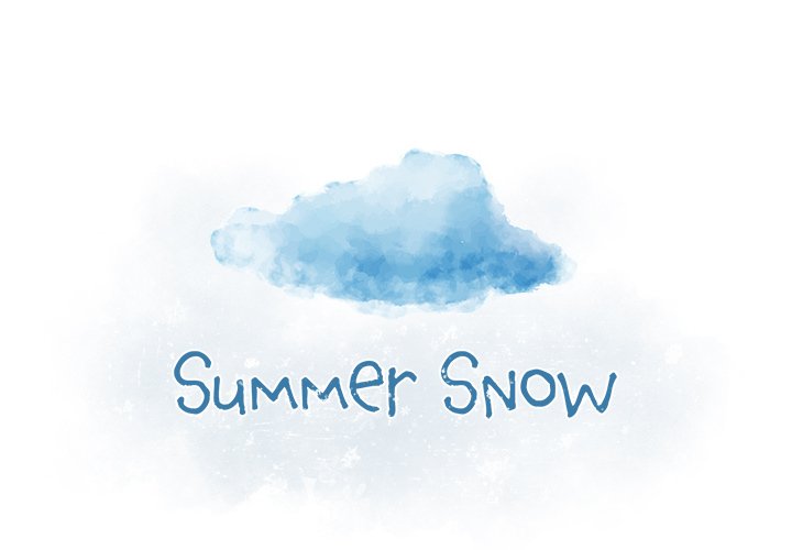 Summer Snow