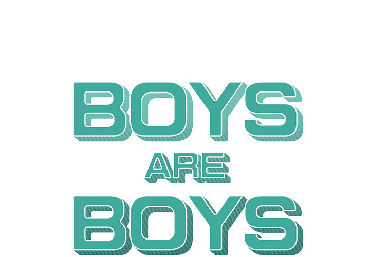 Boys are Boys