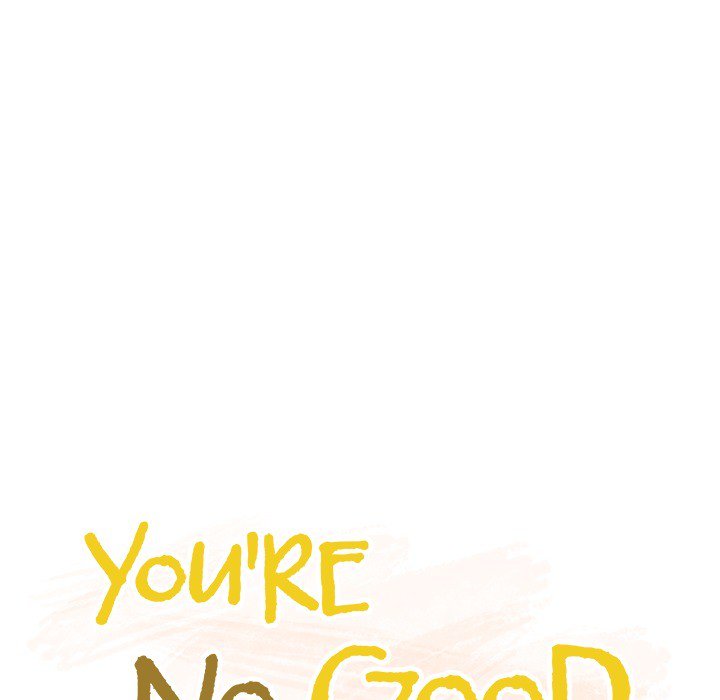 You’re No Good