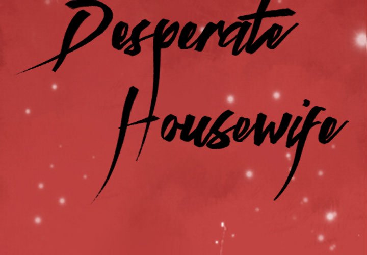 The Desperate Housewife