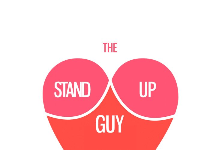 The Stand-up Guy