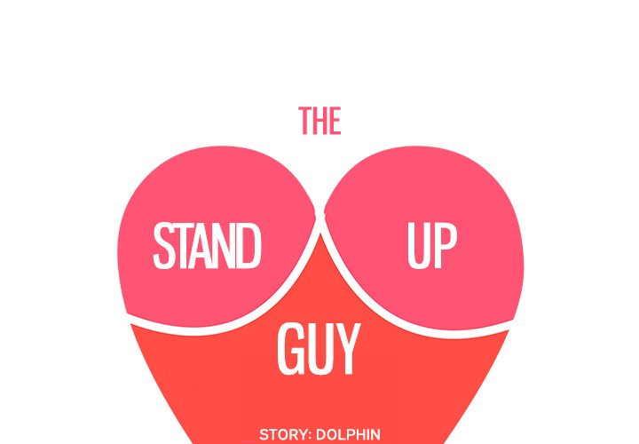 The Stand-up Guy