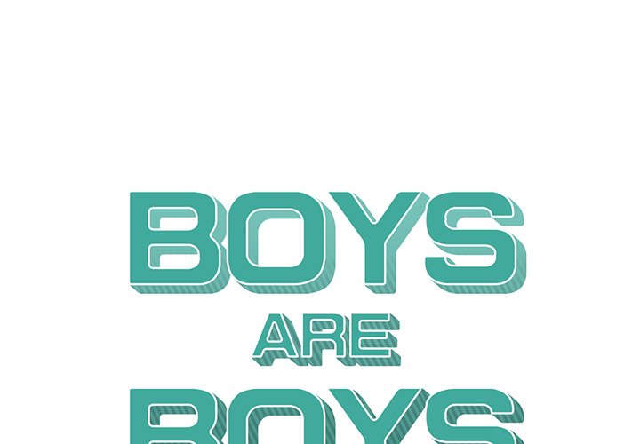 Boys are Boys