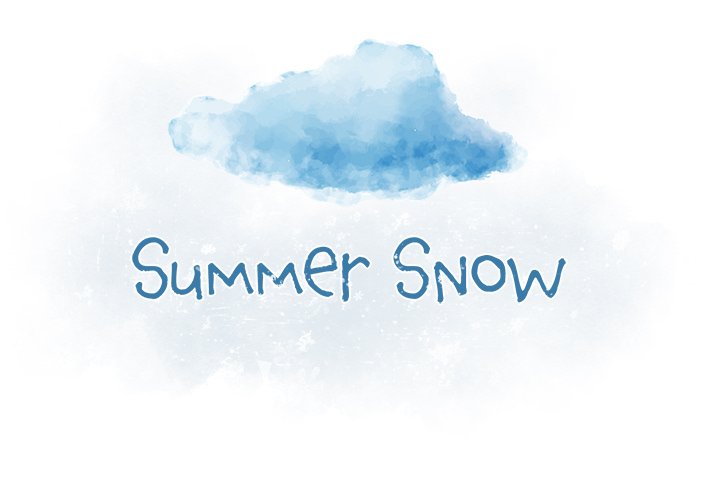 Summer Snow