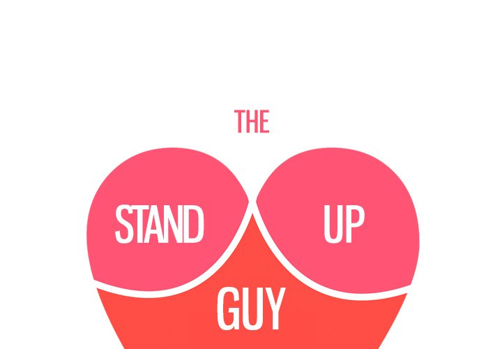 The Stand-up Guy