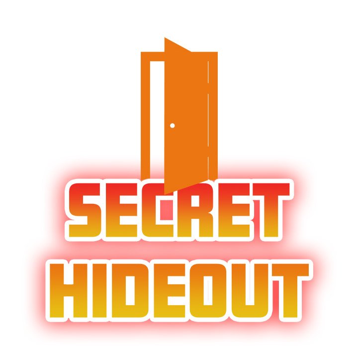 Secret Hideout