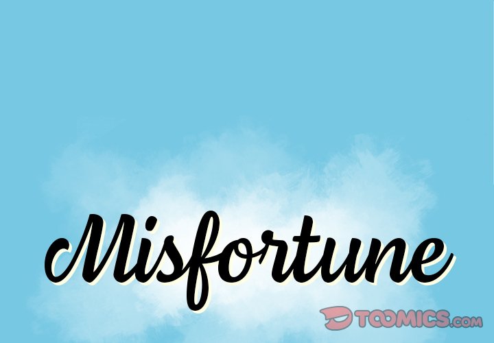 Misfortune