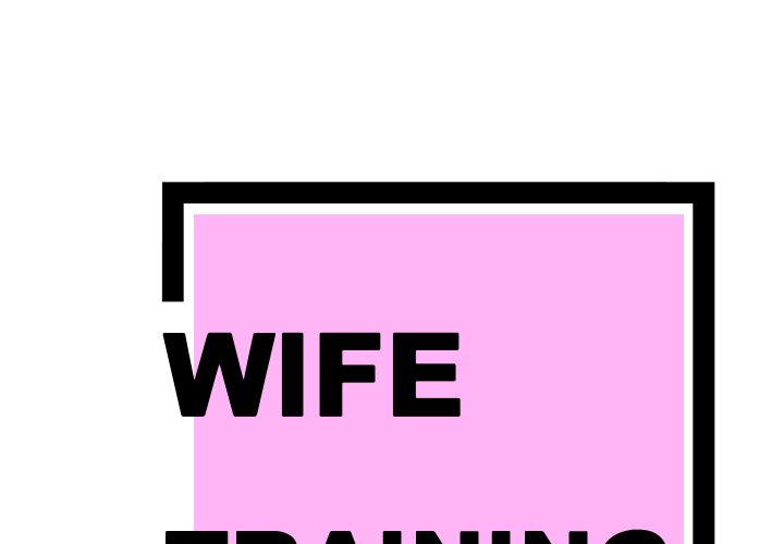 Wife Training