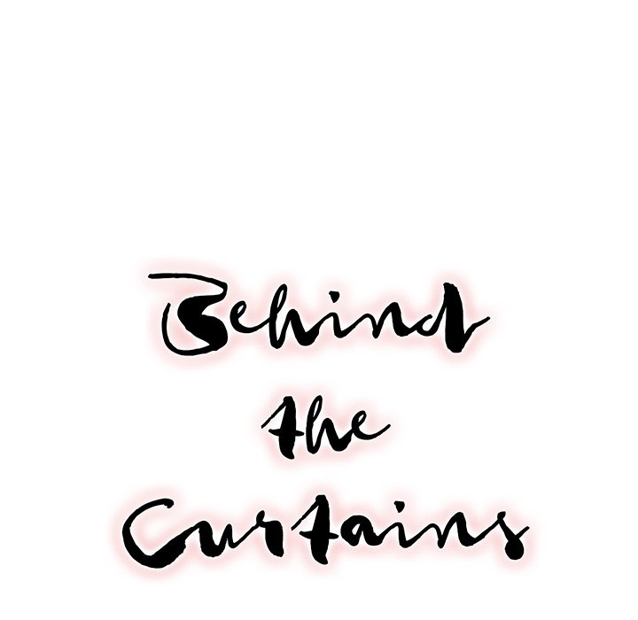 Behind the Curtains