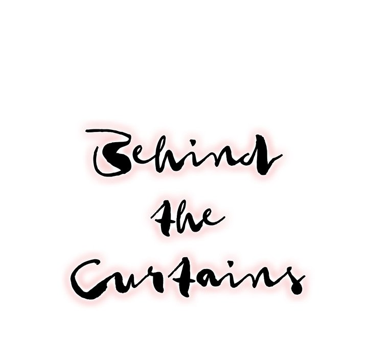 Behind the Curtains