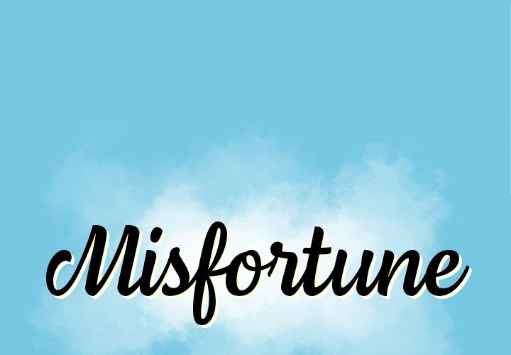 Misfortune