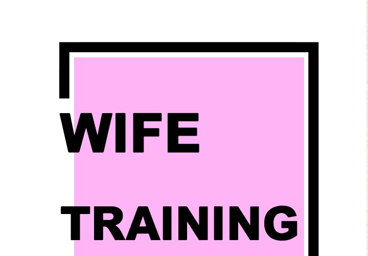 Wife Training