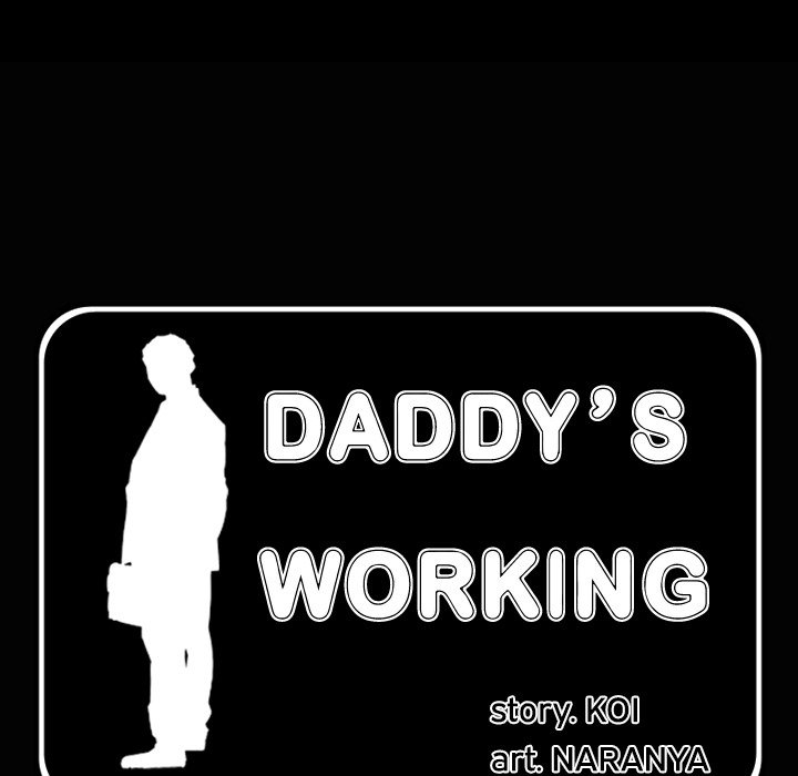 Daddy's Working