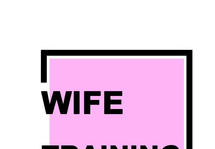 Wife Training