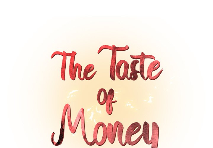 The Taste of Money