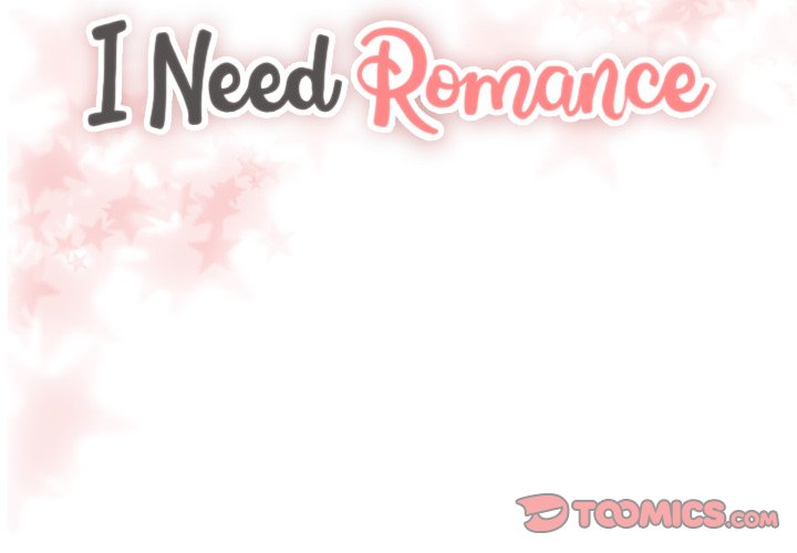 I Need Romance