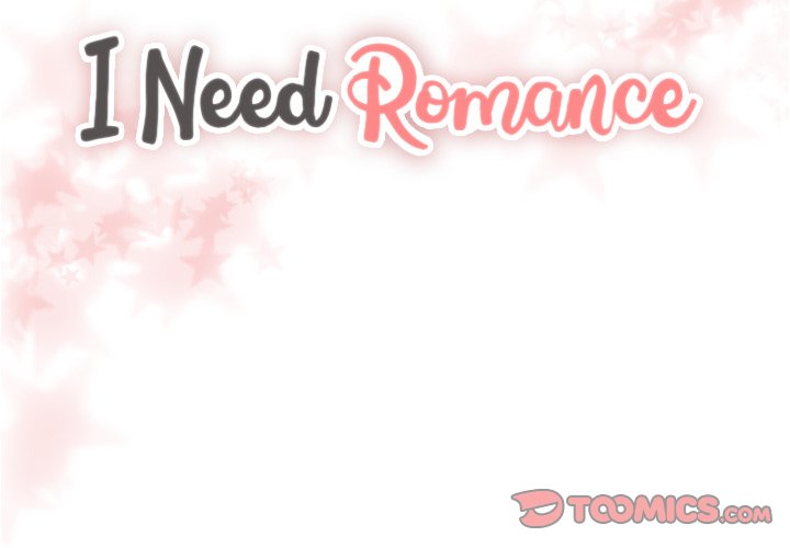 I Need Romance