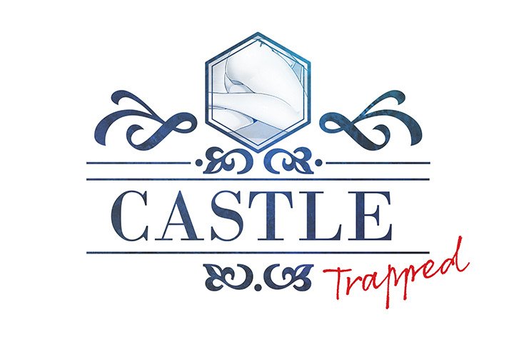 Castle ; Trapped