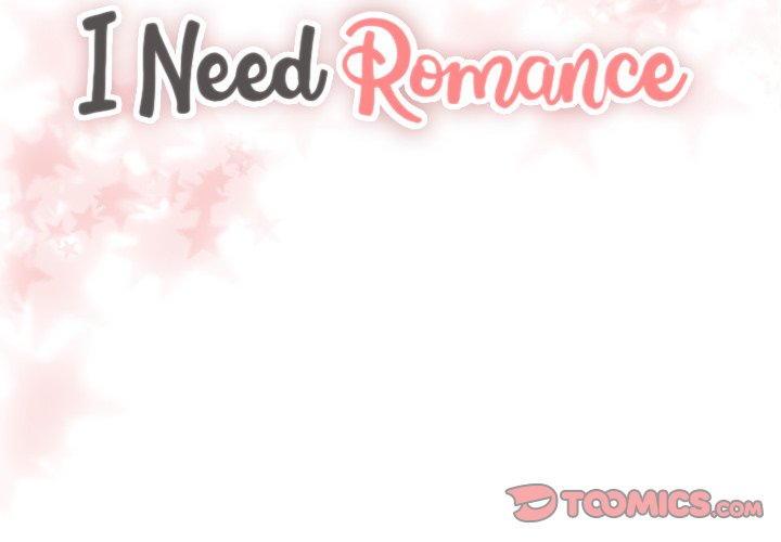 I Need Romance