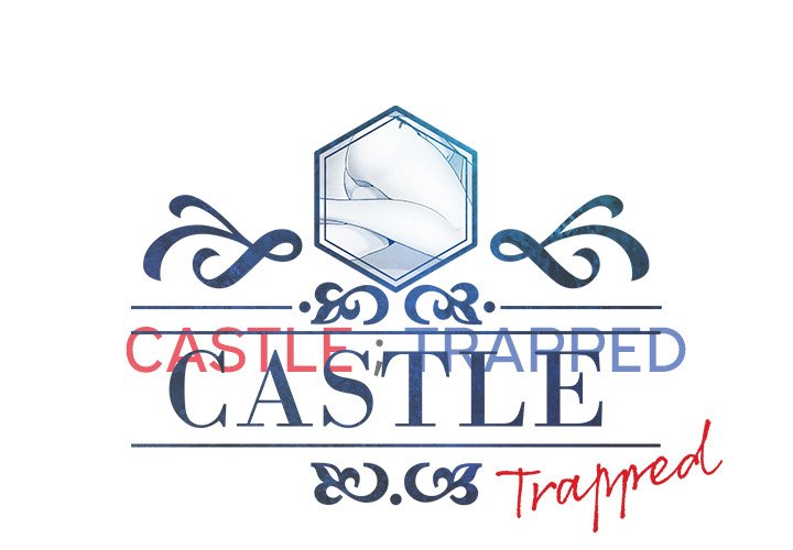 Castle ; Trapped