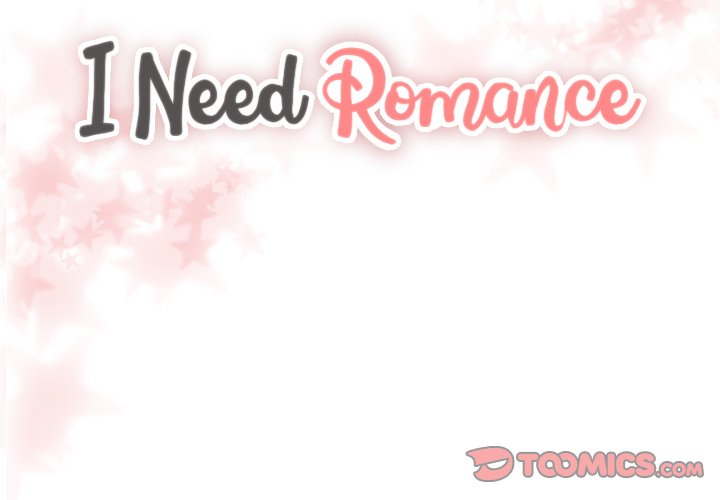 I Need Romance