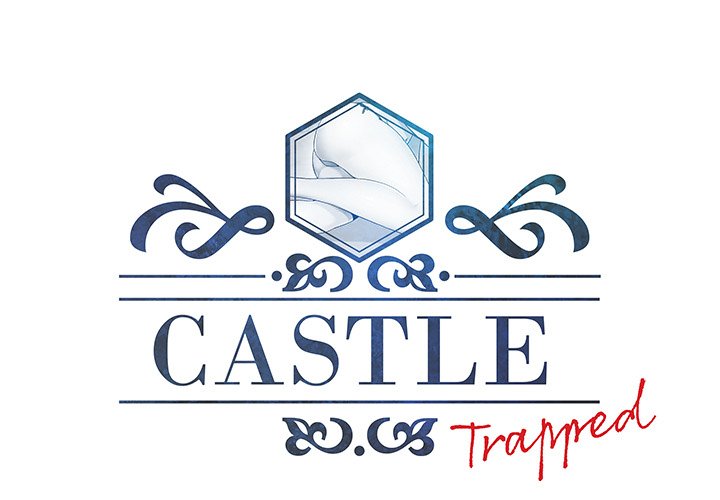 Castle ; Trapped