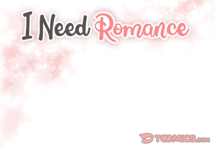 I Need Romance