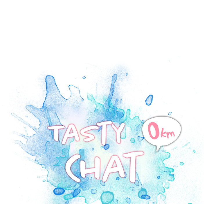 Tasty Chat: 0km