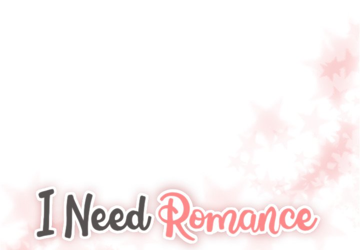 I Need Romance