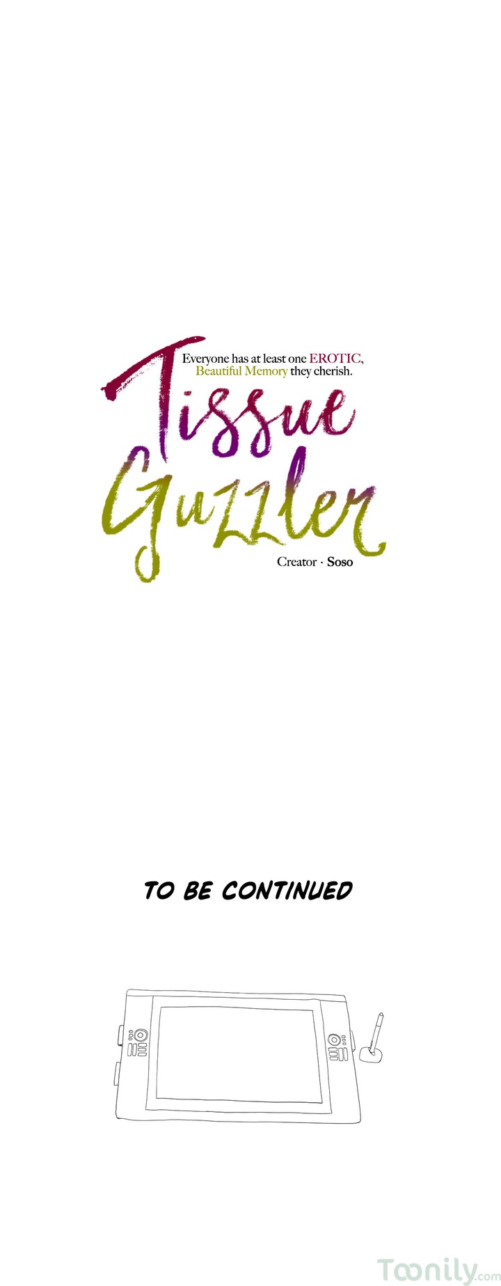 Tissue Guzzler