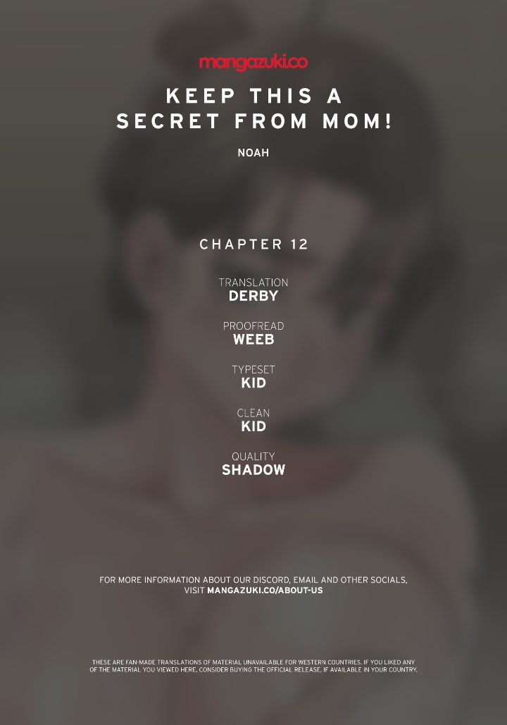 Keep it a secret from your mother