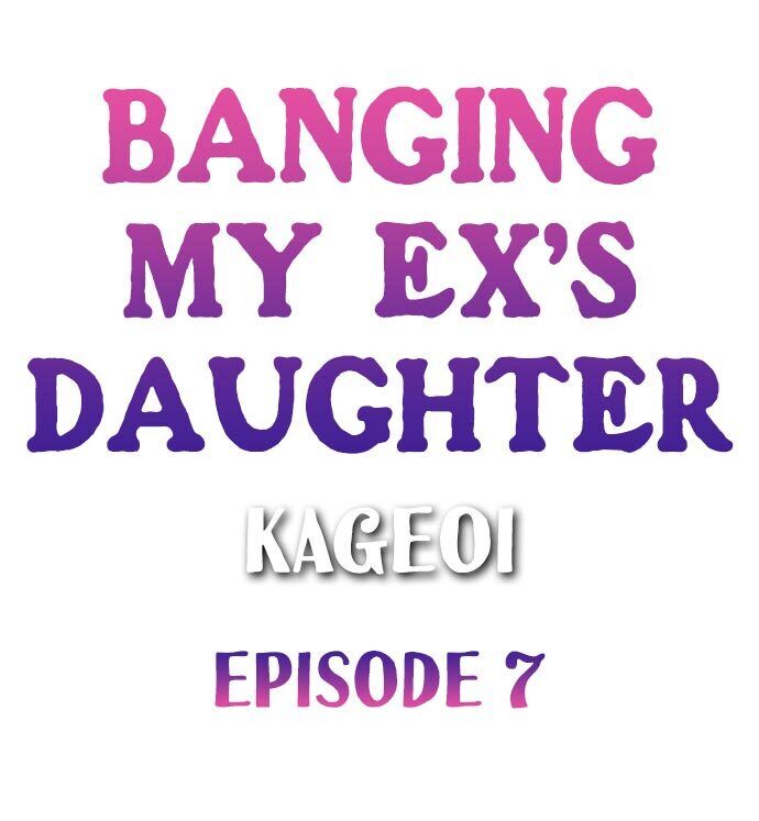 Banging My Ex’s Daughter