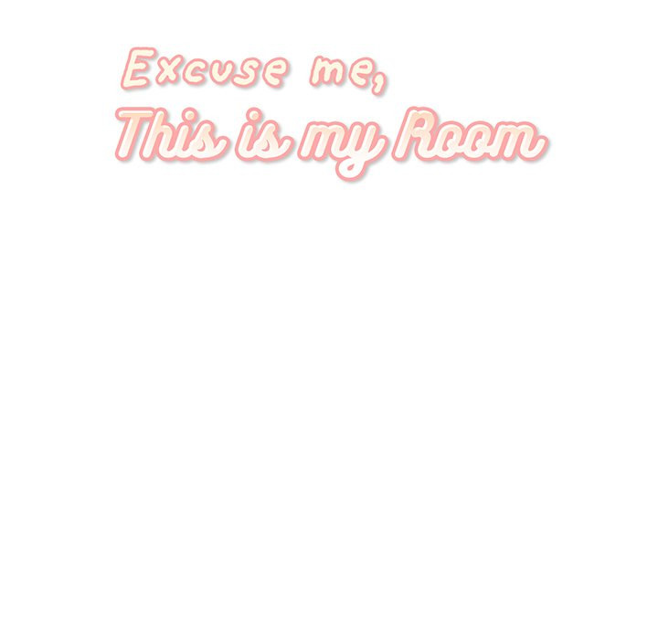 Excuse me, This is my Room