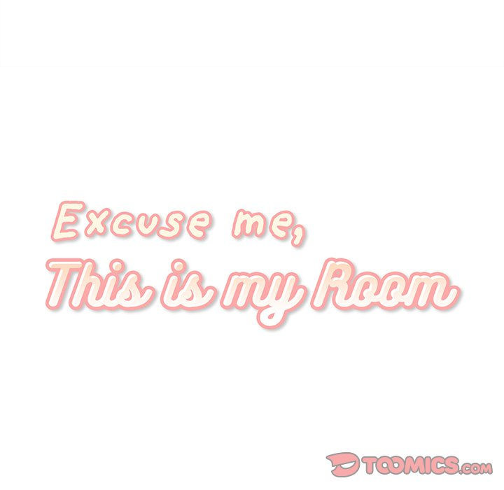 Excuse me, This is my Room