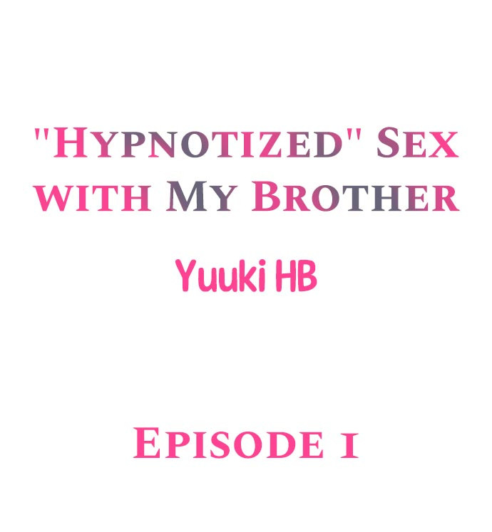 Hypnotized Sex with My Brother