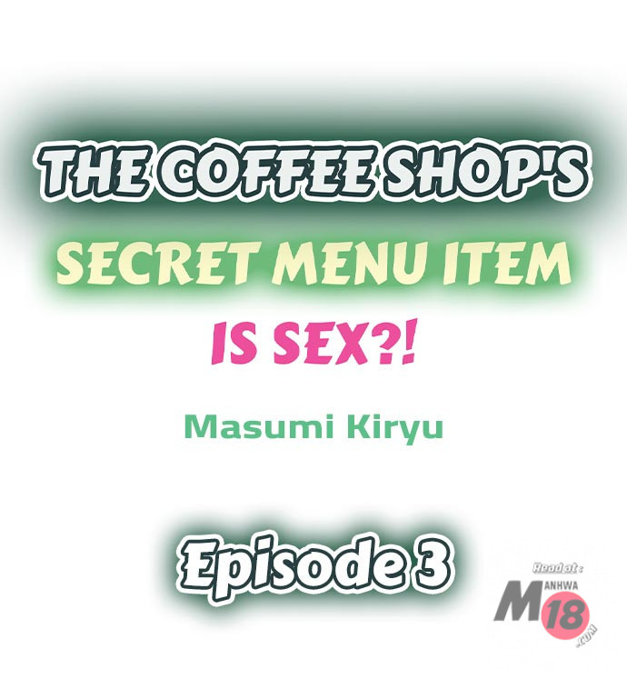 The Coffee Shop's Secret Menu Item is Sex?!