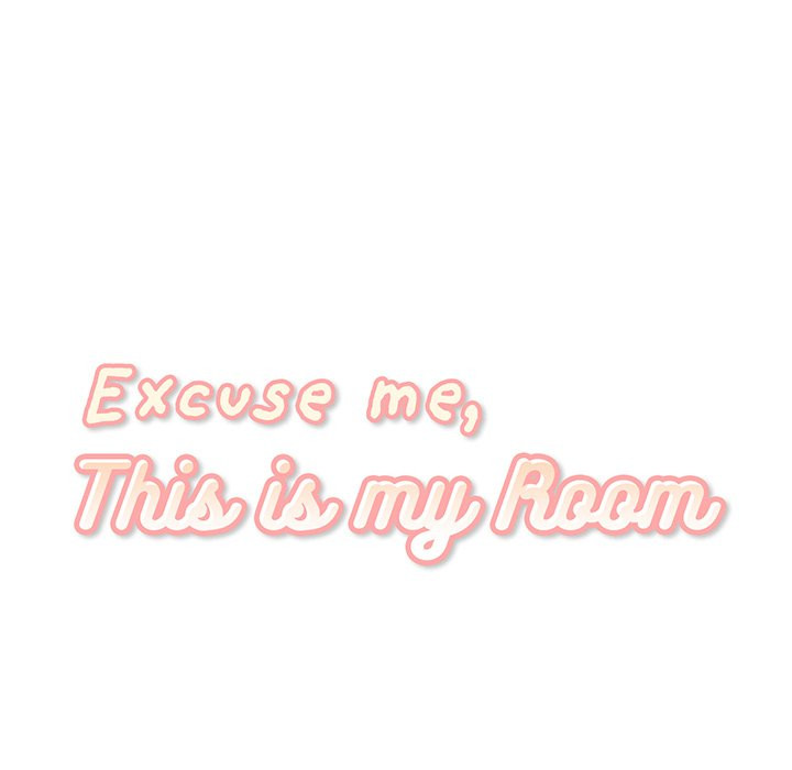 Excuse me, This is my Room