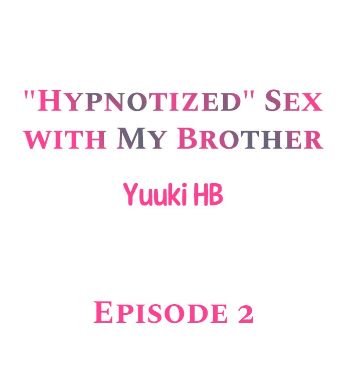 Hypnotized Sex with My Brother