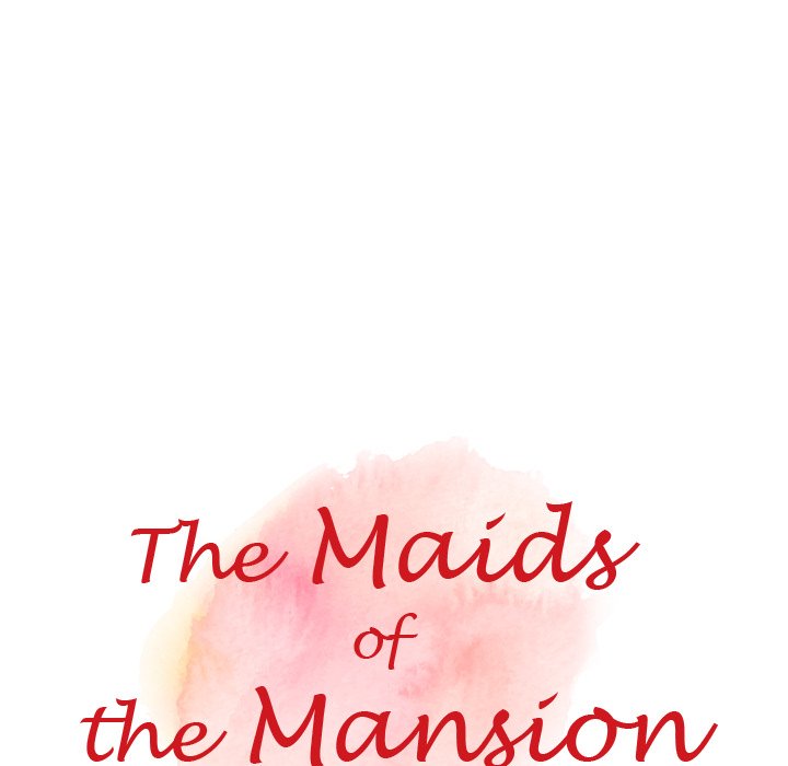 The Maids of the Mansion