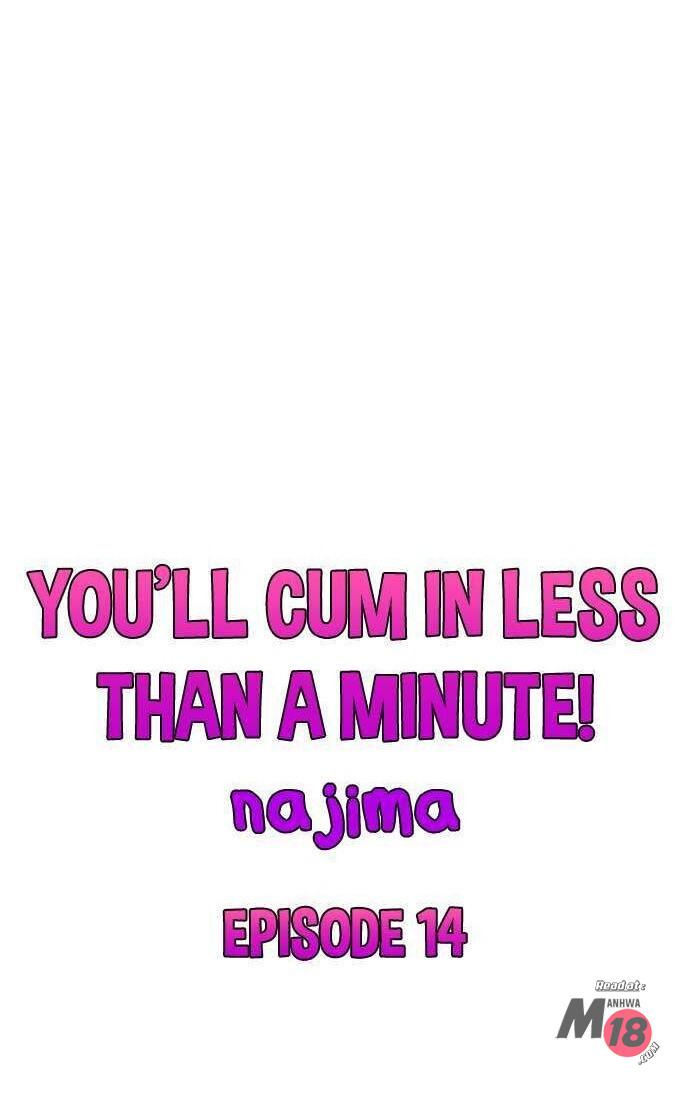 You'll Cum in Less Than a Minute!