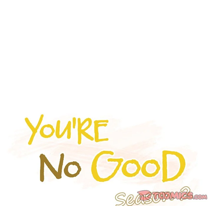 You’re No Good