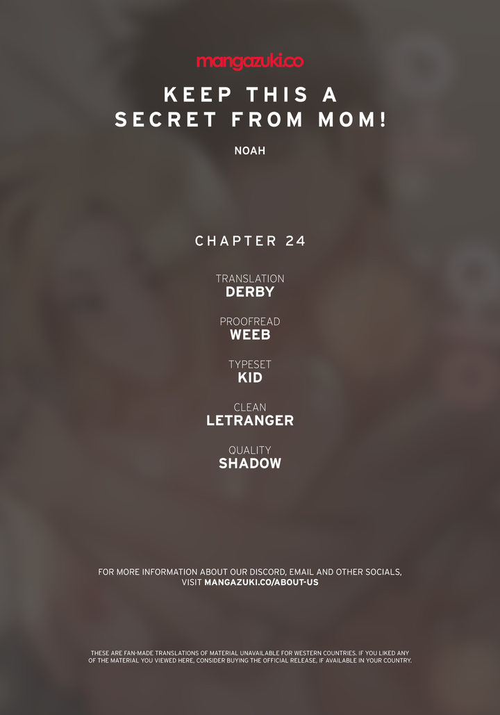 Keep it a secret from your mother